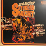 Compilation - "Just Another Saturday Night"12" LP (12 Rare Rude & Obsucre Boppers From the 70's Bovver& Glam Rock Scene