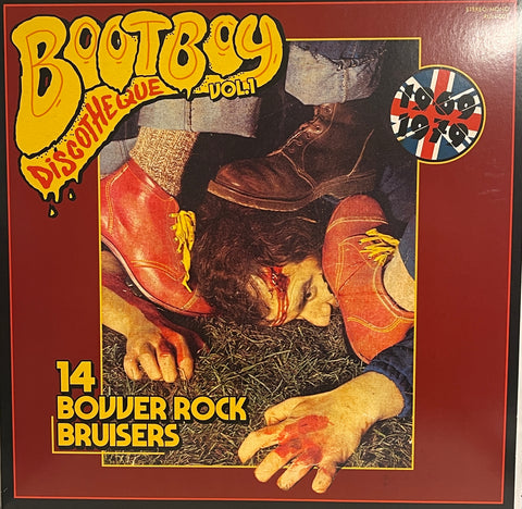 Various - Bootboy Discotheque (14 Bovver Rock Bruisers) CLEAR VINYL 1 of 100