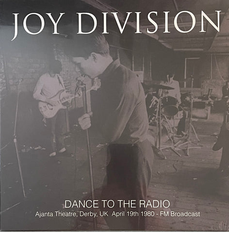 Joy Division- Dance To The Radio: Ajanta Theatre, Derby, Uk April 19th 1980 - FM Broadcast New/Sealed