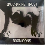 Saccharine Trust - Paganicons  160g  New/Sealed