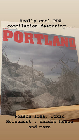 The Portland Edition 12" LP Compilation ( NEW/Sealed) (Poison Idea, Toxic Holocaust)