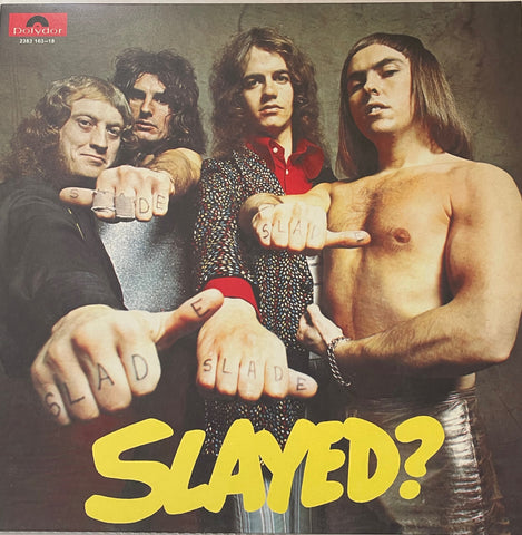 SLADE Slayed?  LP  NEW/unsealed German IMPORT LP