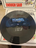 The Chisel ‎– Enough Said 7" Flexi OOP NEW IMPORT