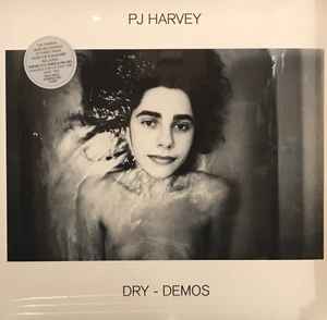 PJ Harvey – DRY - Demos LP NEW/Sealed