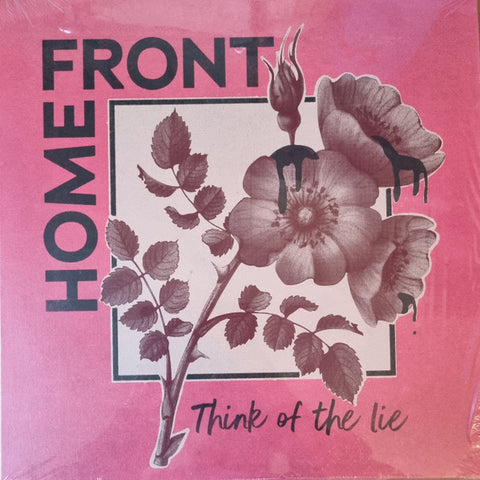 Home Front – Think Of The Lie LP NEW/Sealed
