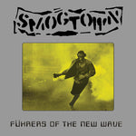 SMOGTOWN "Fuhrers of the New Wave" 20th Anniversary LP #’d w/ PATCH