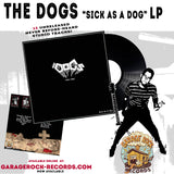 The DOGS "Sick as a dog" LP