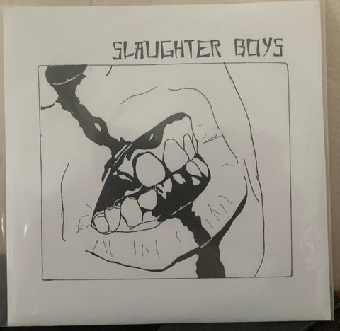 SLAUGHTER BOYS  (1st 7") (Self-released)) OOP