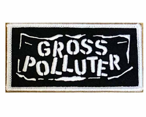 GROSS POLLUTER Embroidered Logo Iron On  Patch